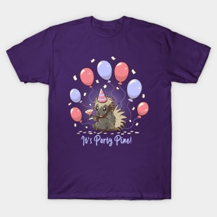 Its Party Pine - Party Porcupine T-Shirt